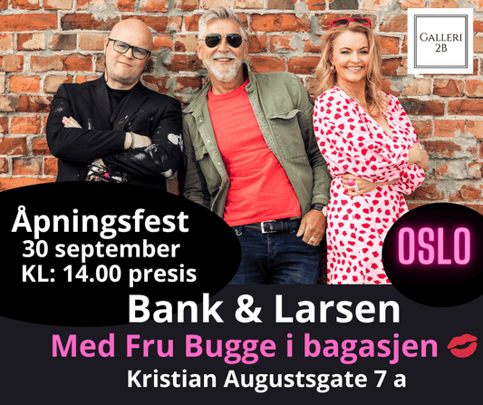 💋 Bank & Larsen med Fru Bugge i bagasjen - Galleri2B